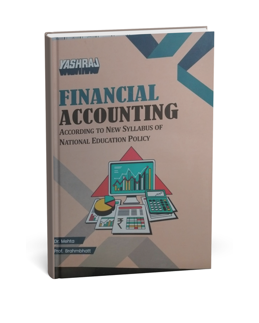 Yashraj – Financial Accounting (B.Com 1st Year) [English Medium]