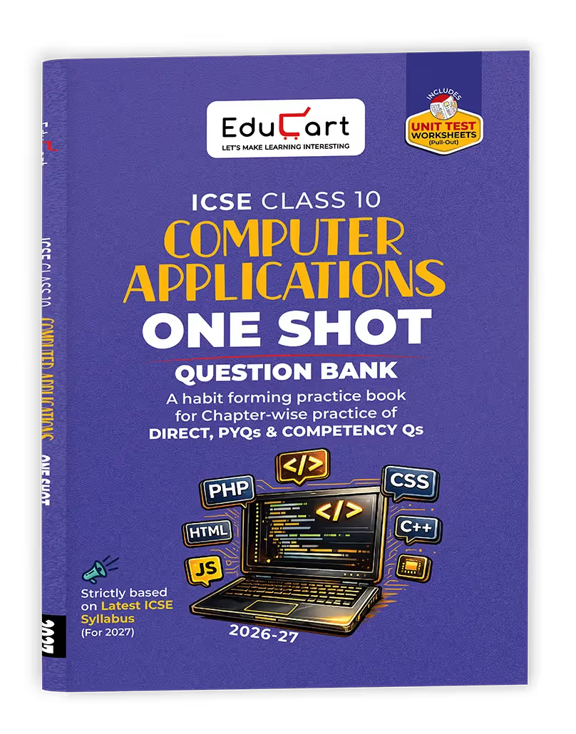 Educart ICSE Class 10 Computer Applications One Shot Question Bank 2026-27 (English Medium)
