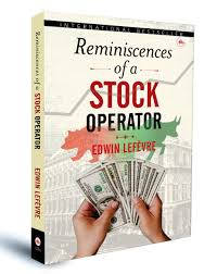 Reminiscences of a Stock Operator by Edwin Lefèvre (E)