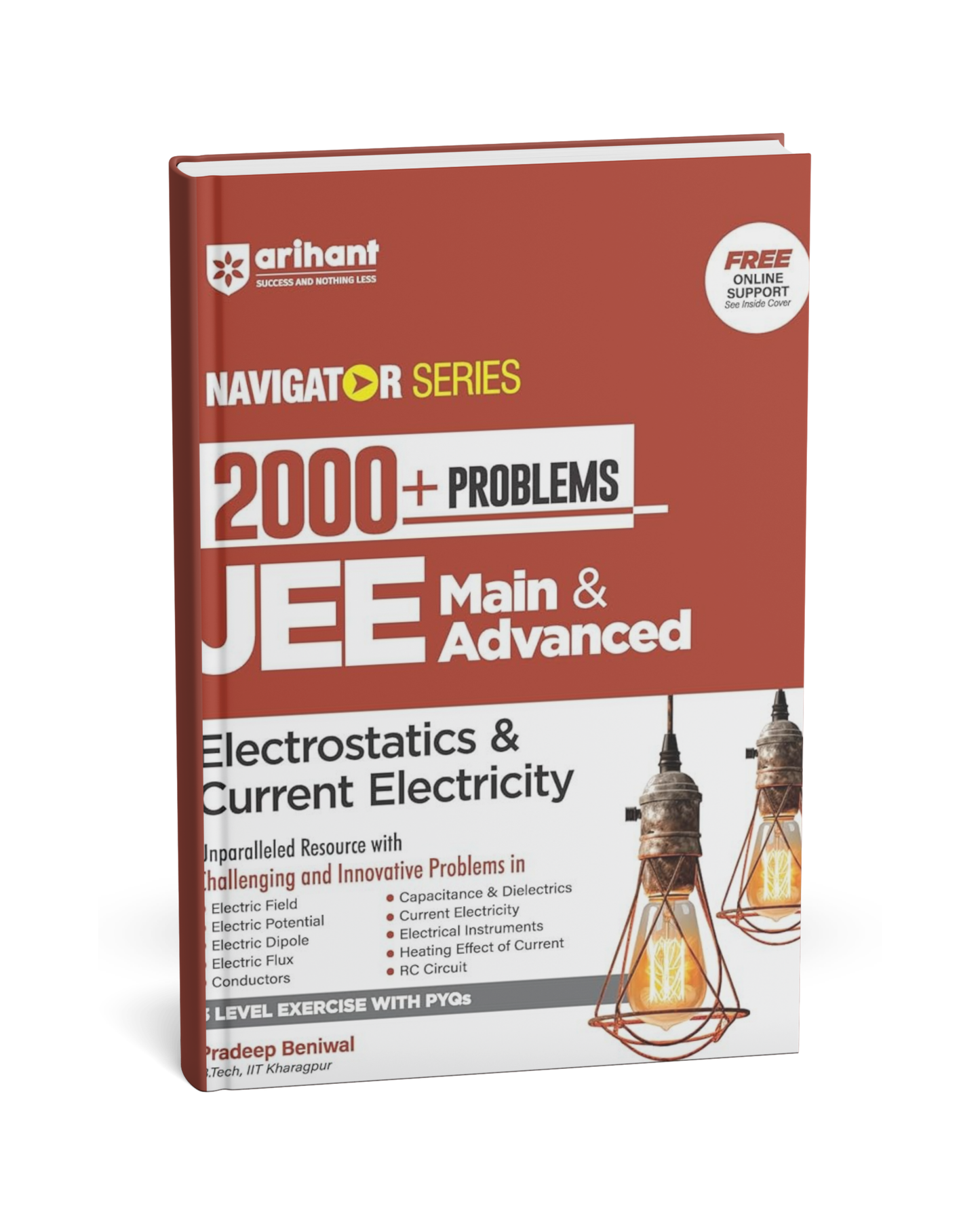 Arihant Navigator Series: 2000+ Problems for JEE Main & Advanced – Electrostatics & Current Electricity [English]