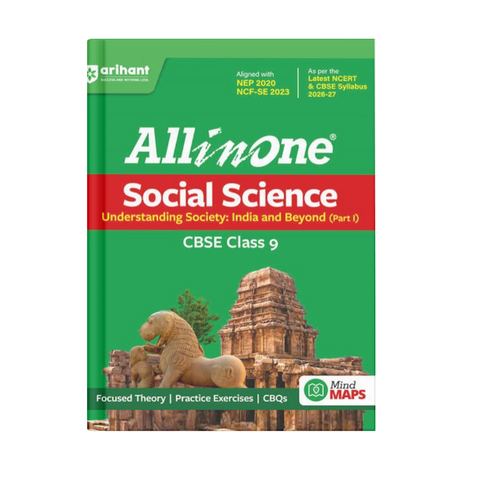 Arihant All in One Social Science Class 9 Understanding Society India and Beyond Part 1 (English Medium)