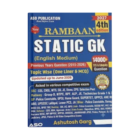ASO Publication Ramban Static GK 2027 (4th Edition) 14000+Questions By Ashutosh Garg (English Medium)