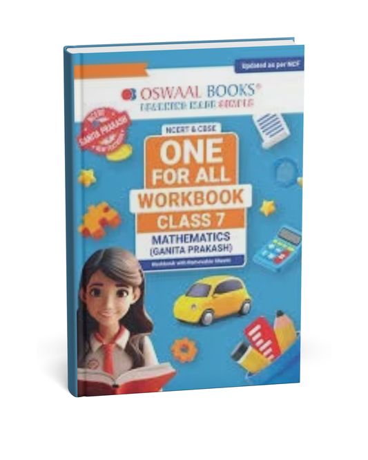 Oswaal NCERT & CBSE One for All Workbook – Class 7 Mathematics (Ganita Prakash) [English]
