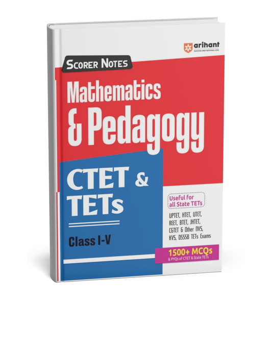 Arihant CTET & TETs Mathematics & Pedagogy (Class 1 to 5) [English]