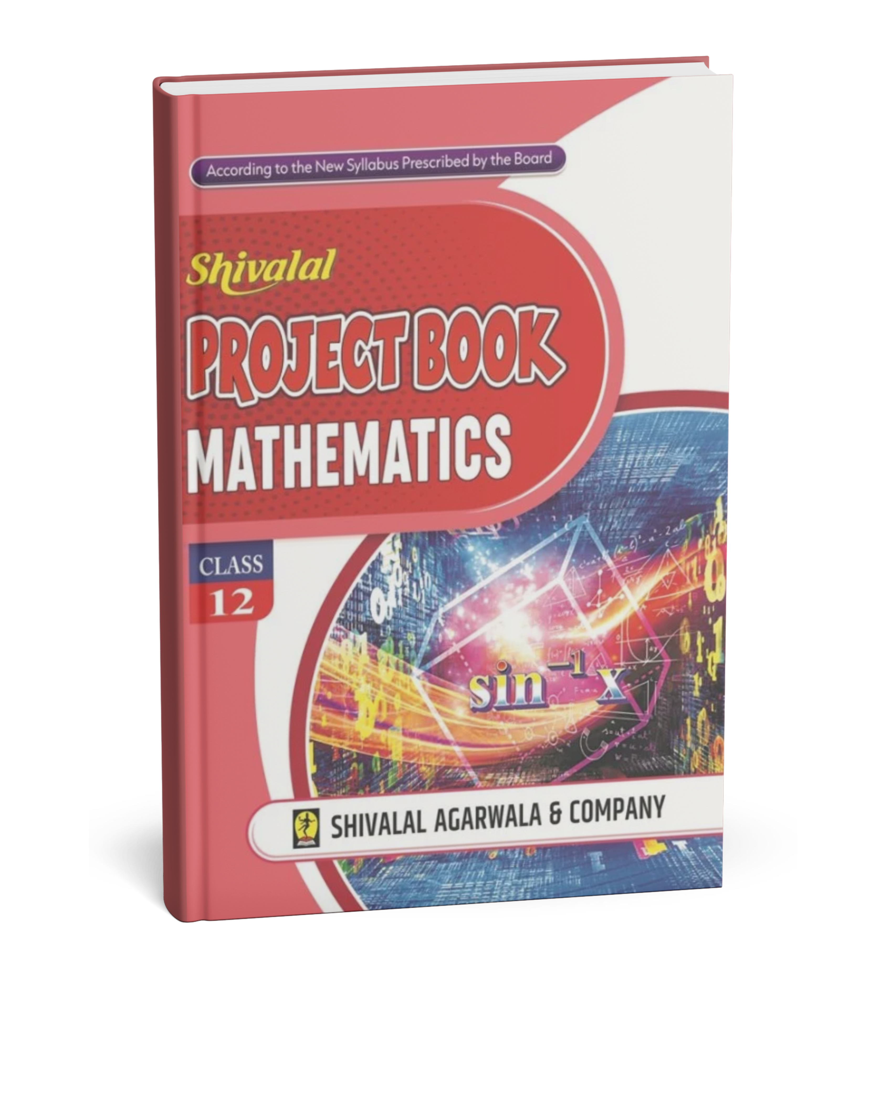Shivalal Project Book – Mathematics – Class 12th [English]