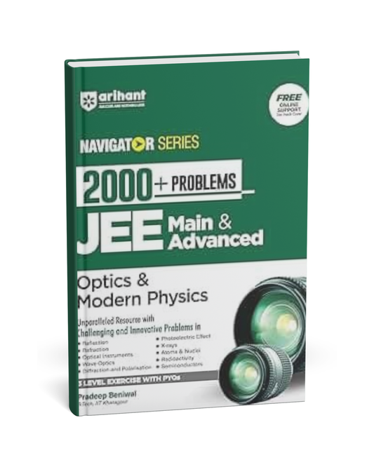 Arihant Navigator Series: 2000+ Problems for JEE Main & Advanced – Optics & Modern Physics [English]
