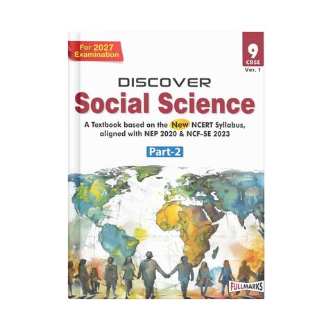 Full Marks Discover Social Science Part-2 Textbook for Class 9 (English Medium)
