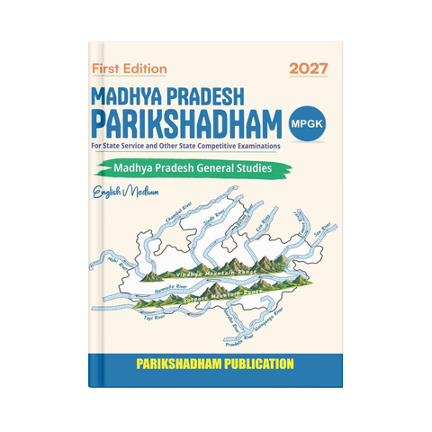 Parikshadham Madhya Pradesh 2027 MPGK Book Madhya Pradesh General Studies (English Medium)