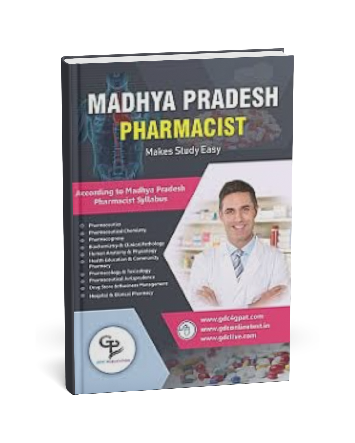 GDC – Madhya Pradesh Pharmacist: Makes Study Easy [English]