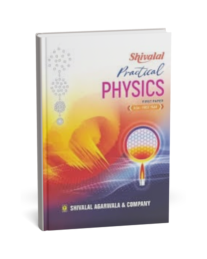 Shivalal Practical Physics B.Sc 1st Year Paper-1 [English]