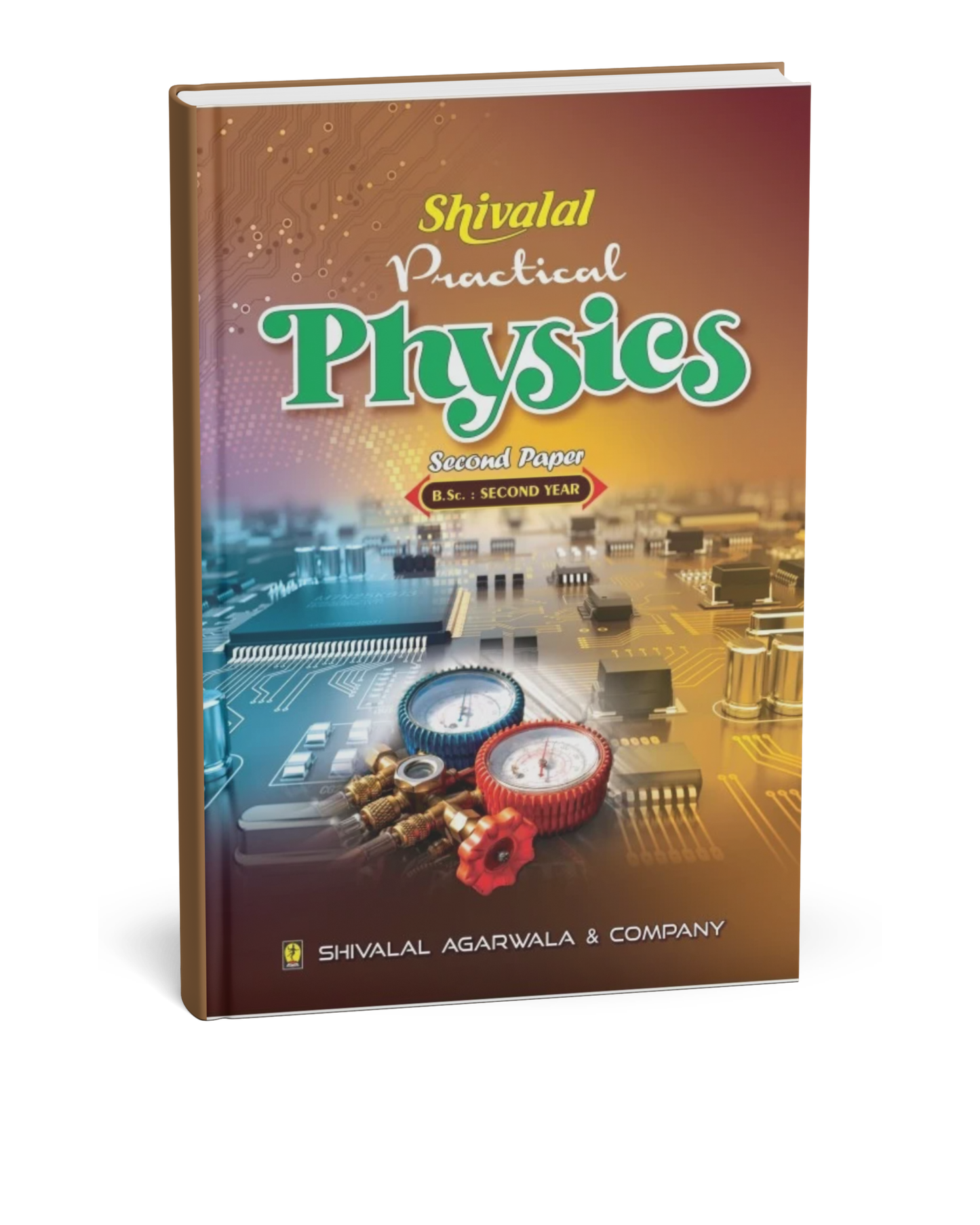 Shivalal Practical Physics B.Sc. 2nd Year Paper 2 [English]