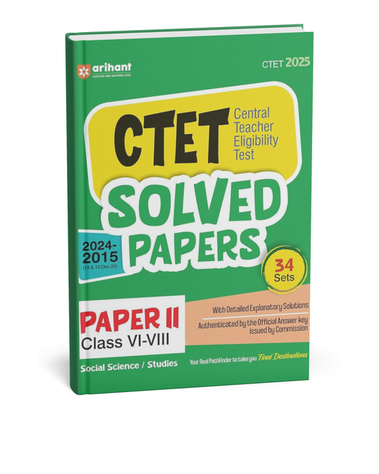 Arihant CTET Solved Papers Class 6 to 8 (Paper 2) – 34 Sets Social Science/Studies[English]