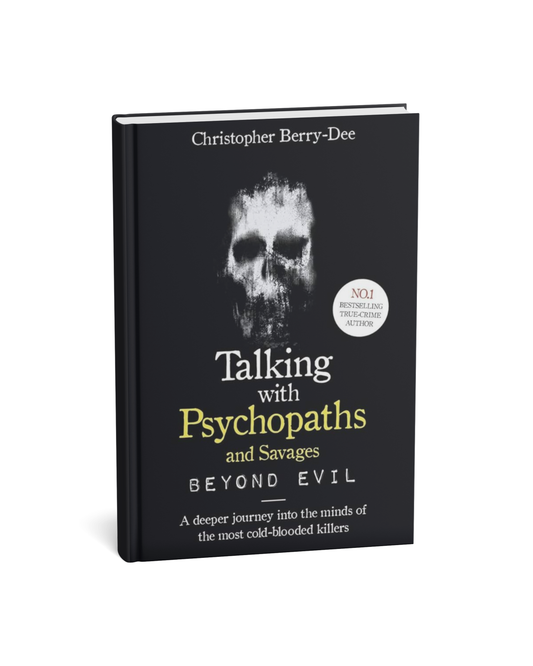 Talking With Psychopaths and Savages By Christopher Berry-Dee [English Novel]