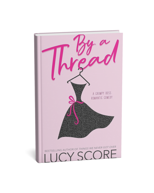 By a Thread By Lucy Score [English Novel]