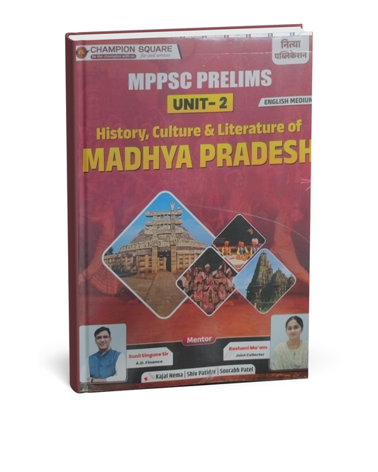 Champion Square – MPPSC Prelims History, Culture & Literature of Madhya Pradesh (Unit–2)[English]