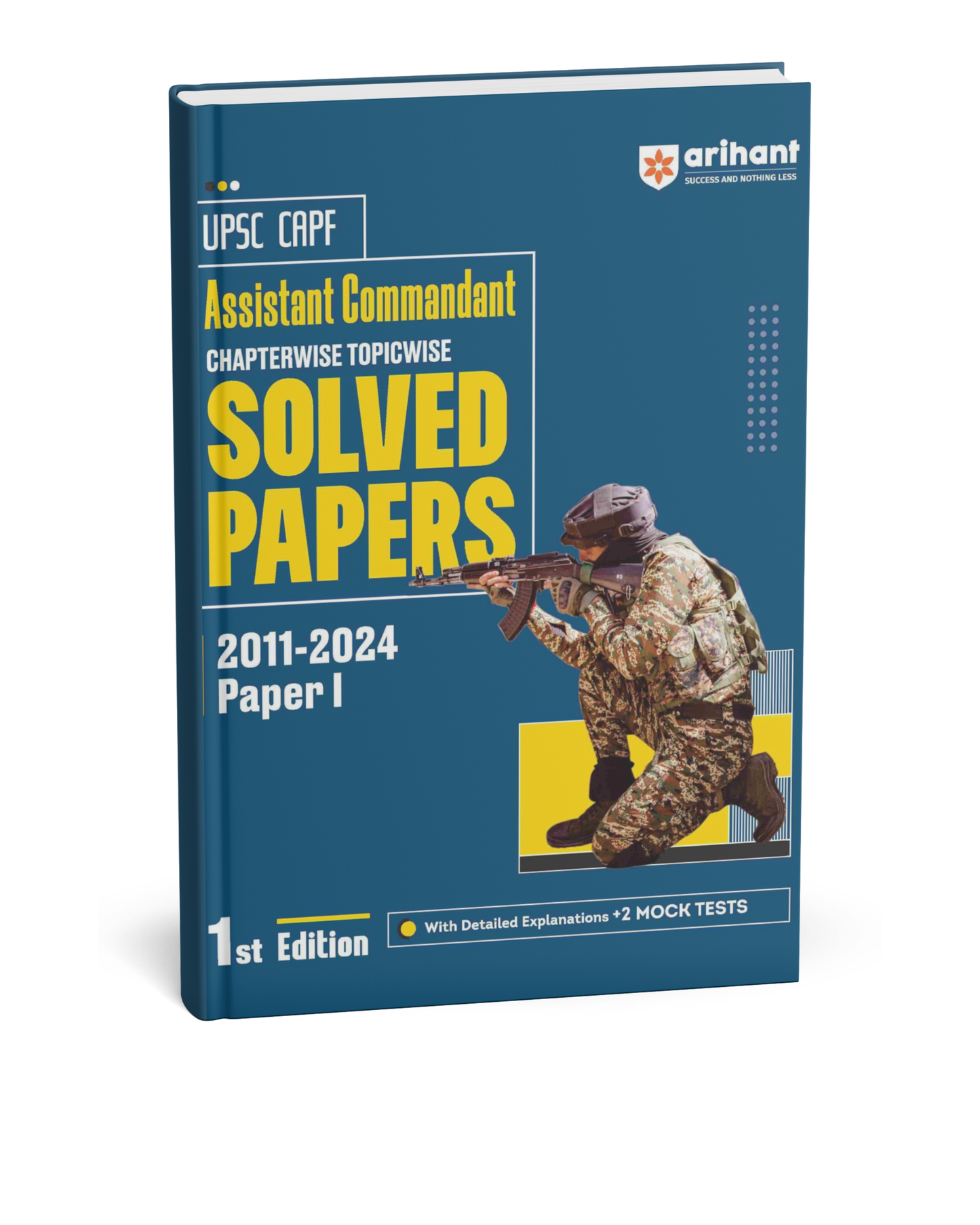 Arihant – UPSC CAPF Assistant Commandant (Paper 1) | Solved Papers [English]