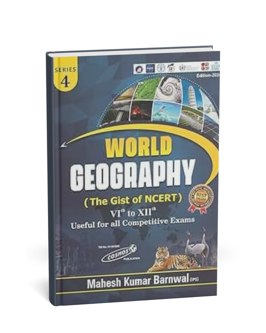 Cosmos – World Geography: The Gist of NCERT (Class 6 to 12) – Series 4 [English]