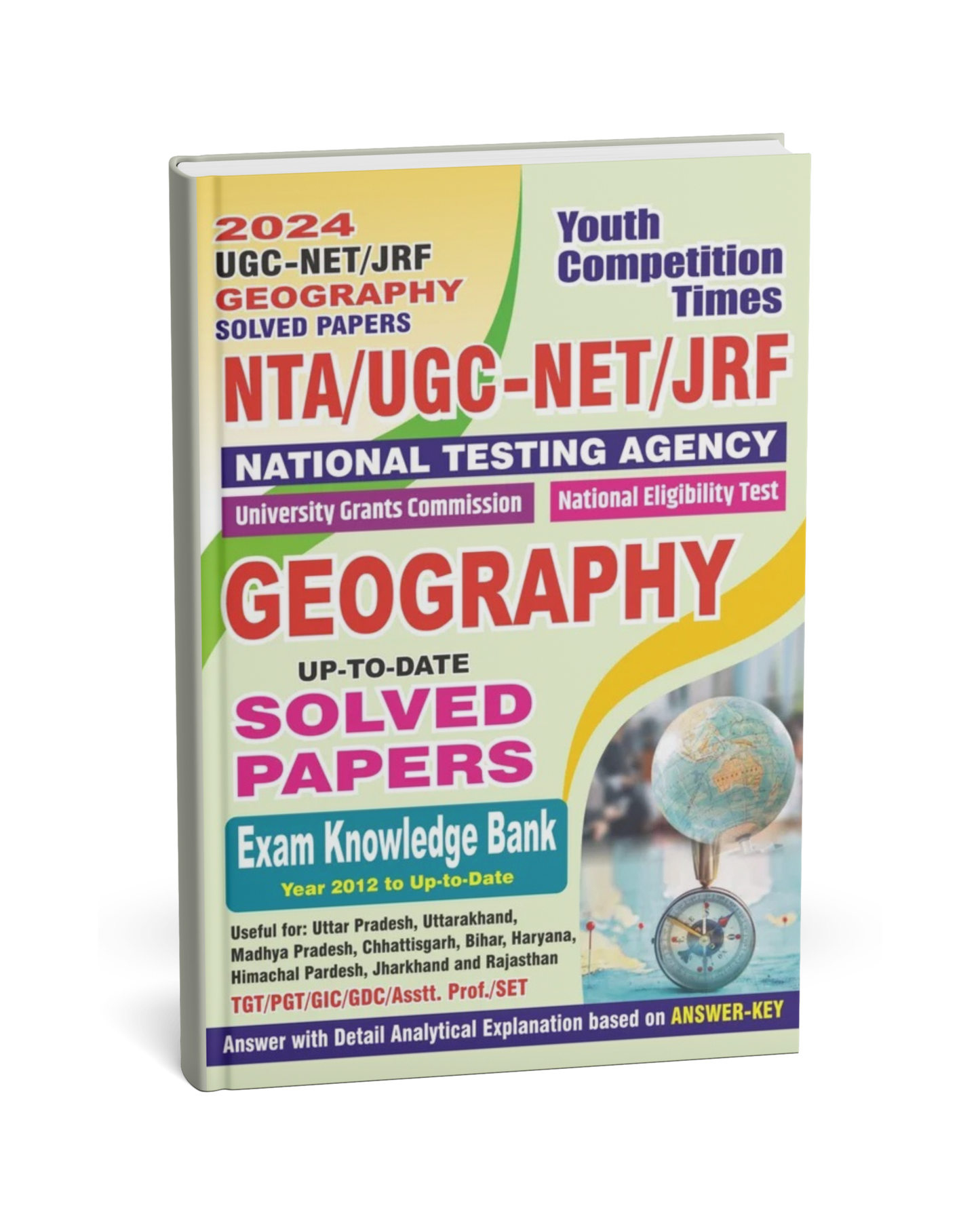 Youth UGC-NET Geography Solved Papers [English Medium]